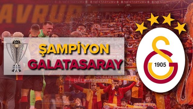GALATASARAY ŞAMPİYON OLDU